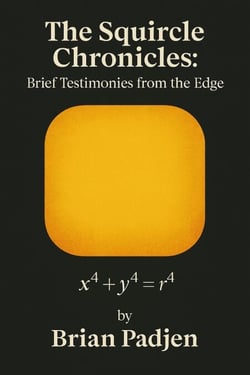 The Squircle Chronicles: Brief Testimonies From the Edge