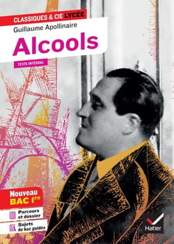 Alcools - suivi du parcours « Modernité poétique ? »
