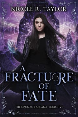 A Fracture of Fate - The Resonant Arcana, #5