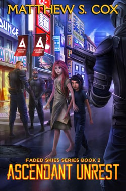 Ascendant Unrest - Faded Skies, #2