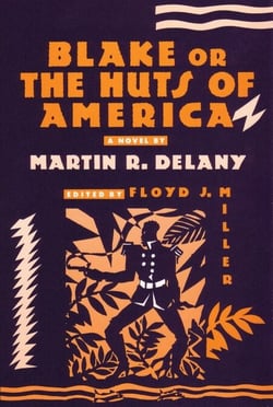 Blake - or; The Huts of America