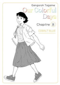 Our Colorful Days - Chapitre 8