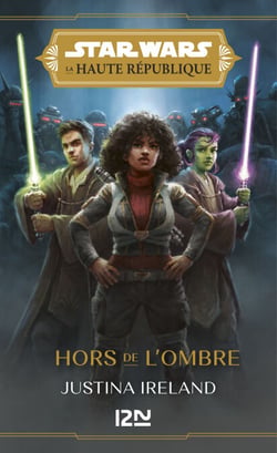 Star Wars - La Haute République YA Phase I Tome 2 : Hors de l'ombre
