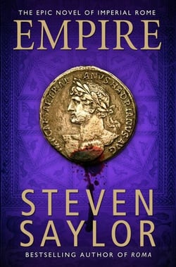 Empire - A sweeping epic saga of Ancient Rome