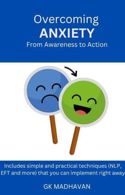 Overcoming Anxiety: From Awareness to Action