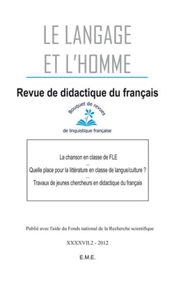 La Chanson en classe de FLE - Quelle place pour la littérature en classe de langue/culture ? Travaux de jeunes chercheurs en didactique du français. 2012 - 47.2