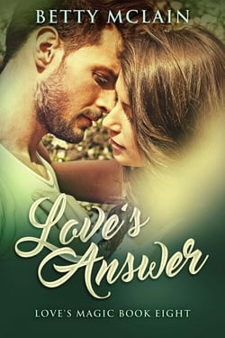 Love's Answer - Love's Magic, #8