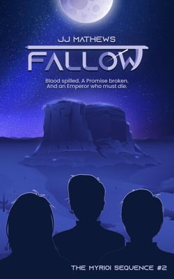 Fallow - The Myrioi Sequence, #2