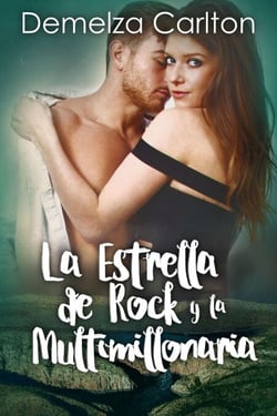 La Estrella de Rock y la Multimillonaria - Resort Isla Romance, #4