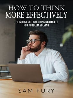 How to Think More Effectively - Functional Health Series