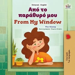 ?p? t? pa?????? µ?? From My Window - Greek English Bilingual Collection