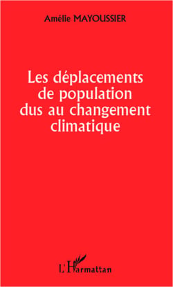 Les déplacements de population dus au changement climatique