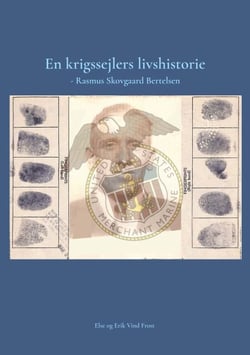 En krigssejlers livshistorie - - Rasmus Skovgaard Bertelsen