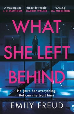 What She Left Behind - an unputdownable thriller with a shocking twist