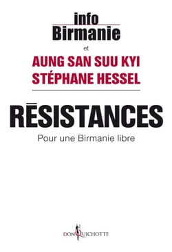 Résistances. Pour une Birmanie libre - Pour une Birmanie libre