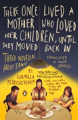 There Once Lived a Mother Who Loved Her Children, Until They Moved Back In - Three Novellas About Family