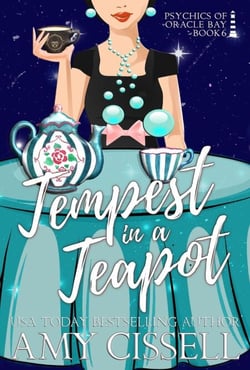 Tempest in a Teapot - Psychics of Oracle Bay, #6