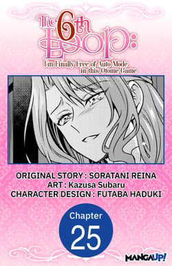 The 6th Loop: I'm Finally Free of Auto Mode in this Otome Game #025