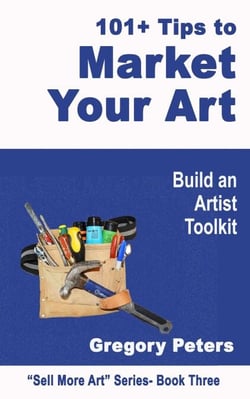 101+ Tips to Market Your Art - Sell More Art, #1