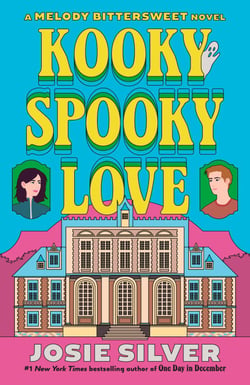 Kooky Spooky Love - A Melody Bittersweet Novel