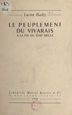Le peuplement du Vivarais à la fin du XVIIIe siècle