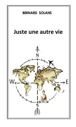 Juste une autre vie
