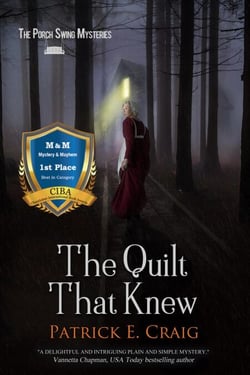 The Quilt That Knew - The Porch Swing Mysteries, #1