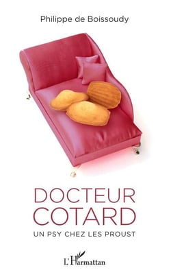 Docteur Cotard - Un psy chez les Proust