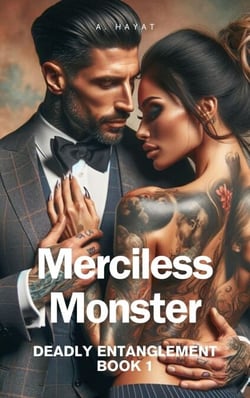 Merciless Monster (Deadly Entanglement Book 1) - Deadly Entanglement, #1