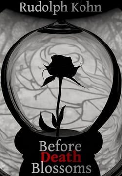 Before Death Blossoms