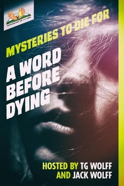 A Word Before Dying - Mysteries to Die For