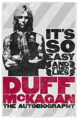 It's So Easy (and other lies) - The Autobiography