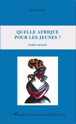 Quelle Afrique pour les jeunes ? - Lettre ouverte