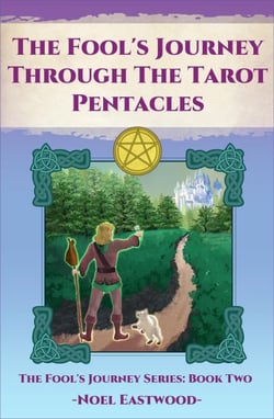 The Fool's Journey Through The Tarot Pentacles - Fool's Journey, #2