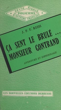 Ça sent le brûlé... Monsieur Gontrand !