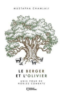 Le Berger et l'Olivier - Unis pour de nobles combats