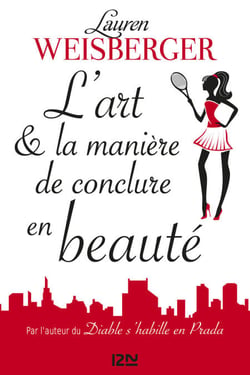 L'art &amp; la manière de conclure en beauté