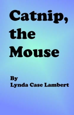 Catnip, the Mouse