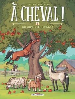 À cheval ! T01 - hip hippique, hourra !