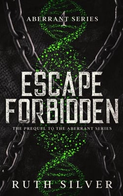 Escape Forbidden - Aberrant, #4