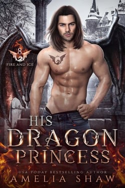 His Dragon Princess - The Dragon Kings of Fire and Ice, #8