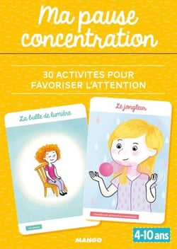Ma pause concentration - 30 activités pour favoriser l'attention (4-10 ans)