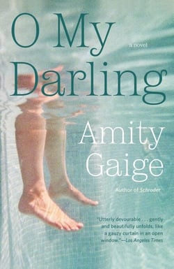 O My Darling - A Novel