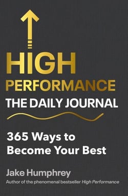 High Performance: The Daily Journal - 365 Ways to Become Your Best