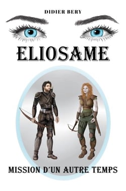 Eliosame - Mission d'un autre temps