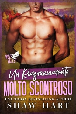 Un Ringraziamento Molto Scontroso - Wolf Valley: A Very Grumpy Holiday, #3