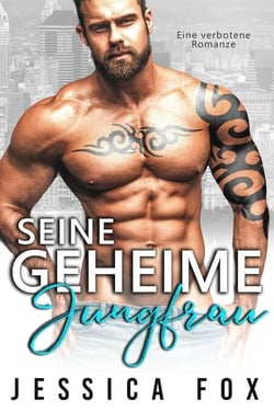 Seine geheime Jungfrau: Eine verbotene Romanze - Söhne der Sünde, #3