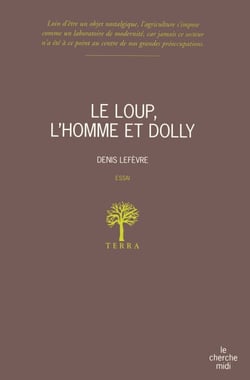 Le loup, l'homme et Dolly