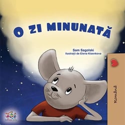 O zi minunată - Romanian Bedtime Collection