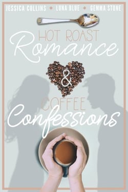 Hot Roast Romance &amp; Coffee Confessions: A Cafe-Themed Romance Bundle